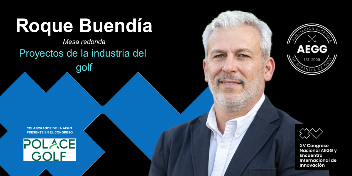 Roque Buendía y Polace Golf, presentes en el Congreso AEGG 2025 en Meliá Villaitana